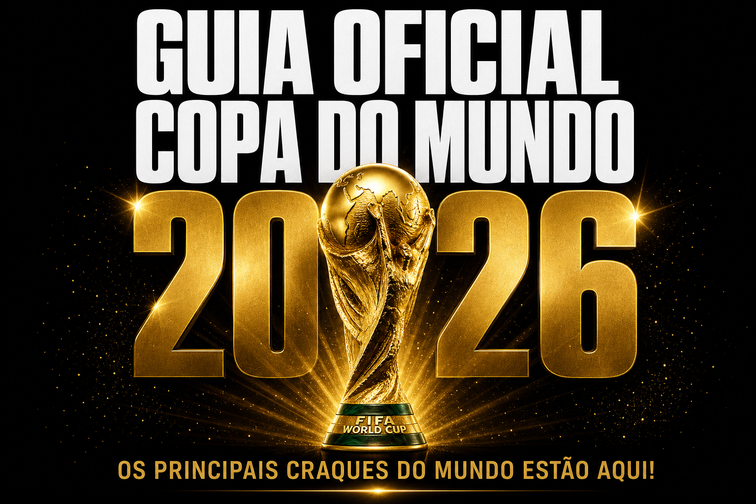 Capa da Copa do Mundo 2026